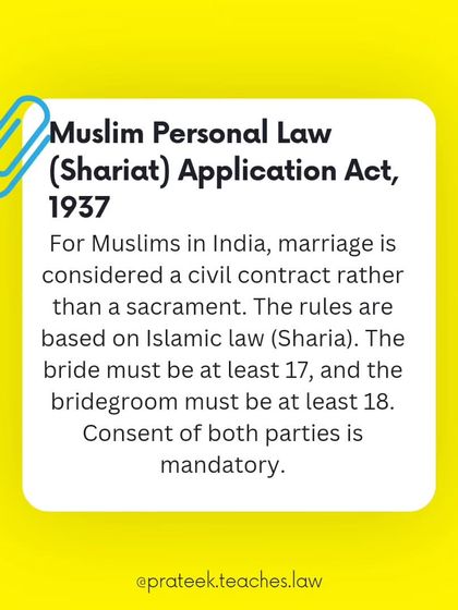 Under Muslim Personal Law, marriage is a civil contract. I outline the rules based on Sharia, including the requirements for age and mandatory consent.