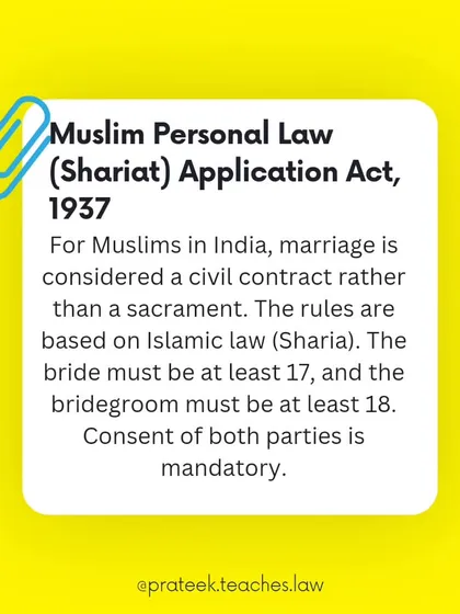 Under Muslim Personal Law, marriage is a civil contract. I outline the rules based on Sharia, including the requirements for age and mandatory consent.
