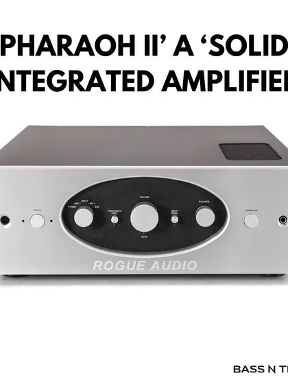 The Rogue Audio Pharaoh II is a 'solid' integrated amplifier that offers the best of both worlds. Its hybrid design combines a tube preamplifier for warmth and sweetness with a solid-state power section for dynamic punch.