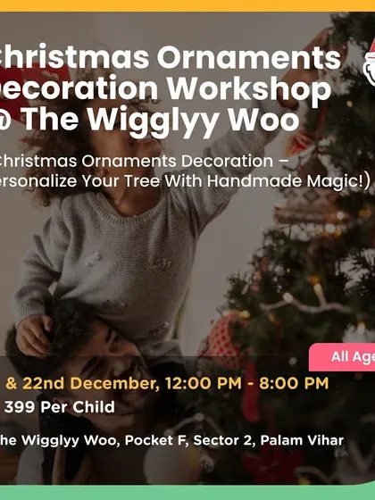 A Christmas Ornaments Decoration Workshop at The Wigglyy Woo, where kids could personalize the tree with handmade magic.