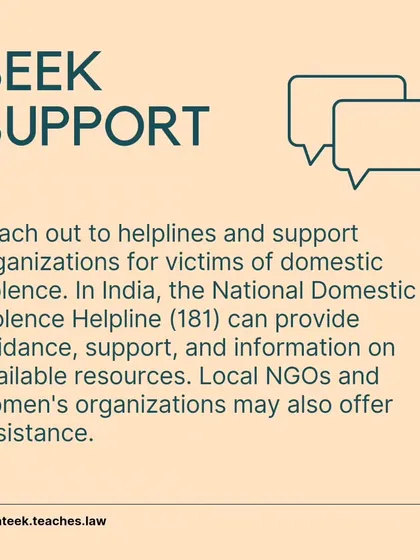 You are not alone. I provide information on support resources like the National Domestic Violence Helpline (181) and local NGOs that offer guidance and assistance.