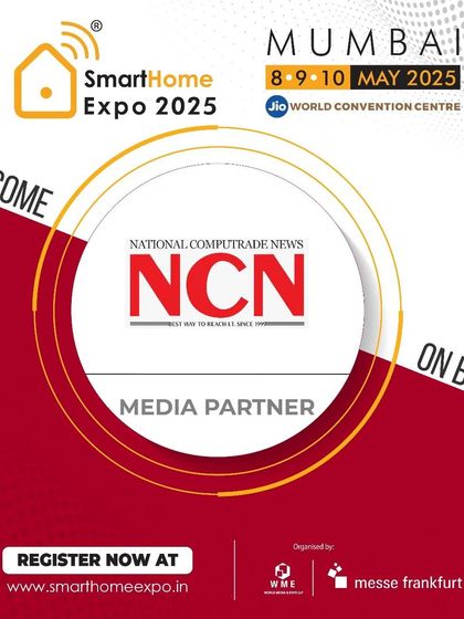 We welcome National Computrade News (NCN) as a key media partner for the 6th Edition of the Smart Home Expo.