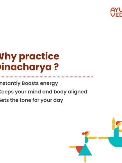 Why should you practice Dinacharya? It instantly boosts energy, keeps your mind and body aligned, and sets a positive tone for your entire day.