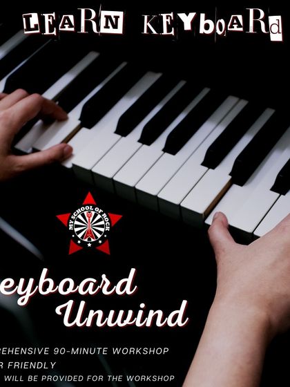 A poster for 'Keyboard Unwind,' our comprehensive 90-minute workshop for beginners covering everything from music theory to playing songs.