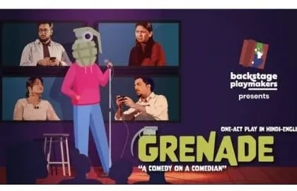The promotional graphic for "Grenade," a one act situational comedy in Hindi and English about a stand up comedian's chaotic personal life.