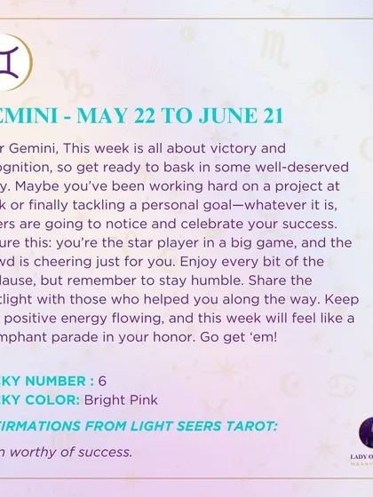 A weekly tarot forecast for Gemini. This week is all about victory and recognition, so get ready to bask in some well-deserved glory. Others are going to notice and celebrate your success.