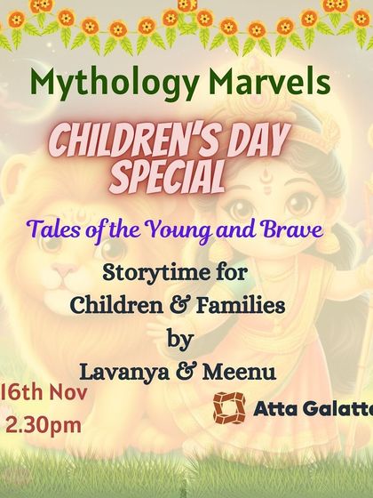 We celebrate Children's Day with special events like 'Mythology Marvels'. This storytelling session for families focuses on tales of the young and brave from our rich heritage.