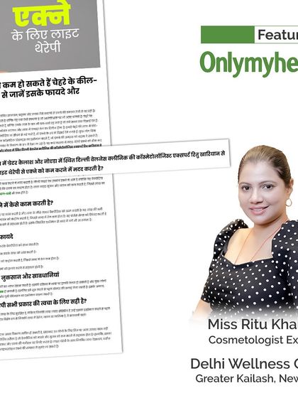A collage of my feature in Onlymyhealth, where I provide expert insights on using light therapy for acne treatment.