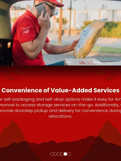 My value-added services, like self-packaging and doorstep pickup, make it easy for Army personnel to access storage and relocation services on the go.