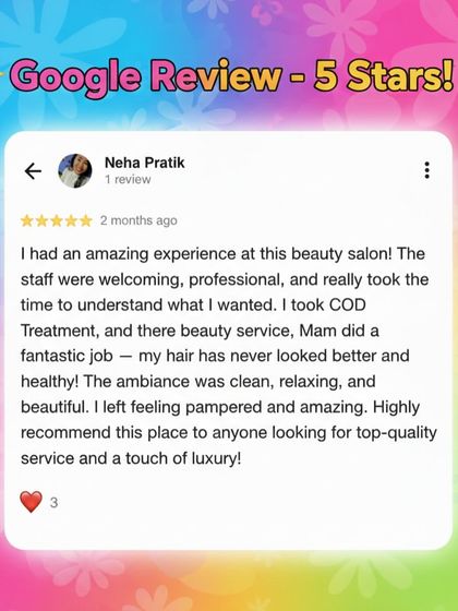 "My hair has never looked better and healthy!" This 5-star Google review for our COD Treatment highlights the welcoming staff, clean ambiance, and the feeling of being pampered with a touch of luxury.