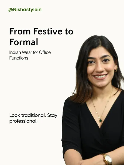 From Festive to Formal: This series shows you how to style Indian wear for office functions. The goal is to look traditional while staying professional.