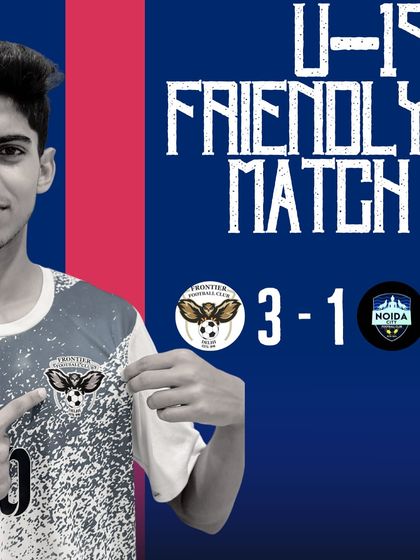 Another friendly match win for our U-19 team, this time a 3-1 victory over Noida City FC.