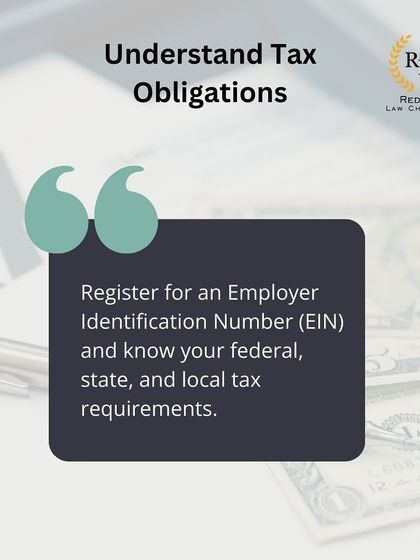 Understanding your tax obligations is crucial for any business. I advise on federal, state, and local tax requirements, including the process of registering for an Employer Identification Number (EIN) to ensure full compliance.
