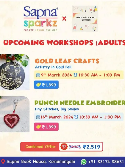 Explore the world of intricate crafts with our specialized adult workshops. This poster highlights two of our popular sessions: Gold Leaf Art, where you learn to add metallic elegance to your work, and Punch Needle Embroidery, for creating textured, tactile designs. We offer these and many more.