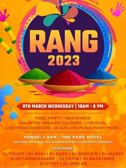 The poster for 'Rang 2023', a massive Holi festival with a pool party, rain dance, and a huge DJ lineup including myself.