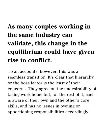 Working together as a couple can be tricky, but for us, it has been a seamless transition. We respect each other's skills and have clear roles, which is the secret to our partnership.