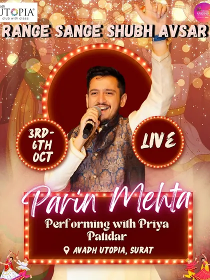 An event poster for the 'Range Sange Shubh Avsar' in Surat. Performing live with other artists like Priya Patidar brings a unique dynamic to the stage.