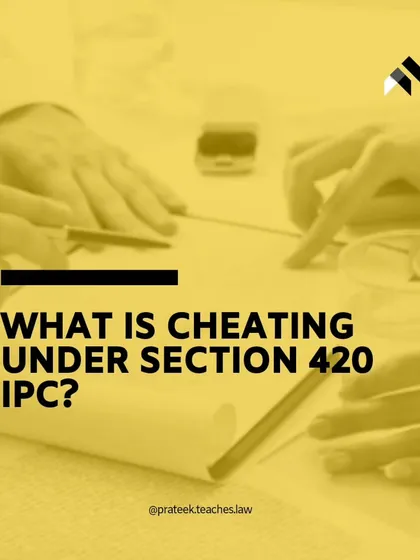 The Legal Definition of Cheating under Section 420 IPC. The term '420' is often used, but what does it legally mean? This explains the specific elements of cheating, such as dishonest inducement and delivery of property, helping you understand if a financial dispute qualifies as a criminal offense.