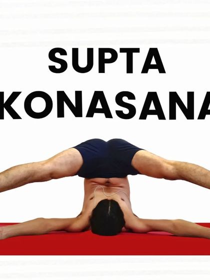 Supta Konasana, or Reclined Angle Pose, is an inverted posture that tones the legs and stretches the spine. It is a restorative asana that also stimulates the thyroid gland.