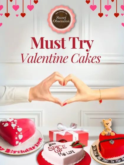 This promotional image highlights some of my must-try Valentine's cakes. It showcases a variety of heart-shaped designs available for the most romantic day of the year.