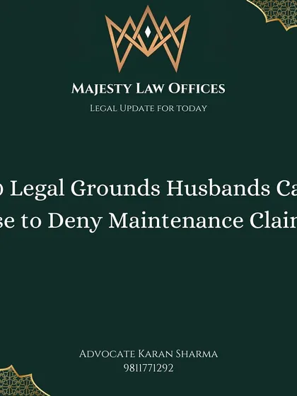 This is the cover for my series explaining the legal grounds a husband can use to deny maintenance. It is important for both parties to know that maintenance is not automatic and can be challenged based on specific circumstances recognized by the law.