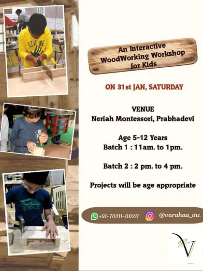 This poster highlights an interactive woodworking workshop at Neriah Montessori, Prabhadevi. It shows kids fully absorbed in their projects, using saws and hammers under careful supervision, which is the core of my hands-on learning philosophy.