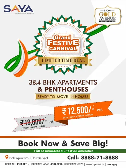 During our Grand Festive Carnival, we offer exceptional value on our luxury residences. This limited-time deal allows you to acquire a 3 or 4 BHK apartment or penthouse at a significant saving compared to the typical market price.