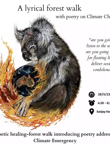 Eco-poetry helps us address the climate emergency with honesty and heart. This lyrical walk in Sanjay Van uses soul-stirring poetry on climate change as a meditative tool to reflect on our relationship with the planet.