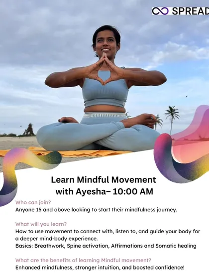 Learn Mindful Movement with me. This poster explains what you'll learn in the class, from breathwork and spine activation to somatic healing.