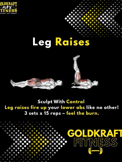 Leg Raises fire up your lower abs like nothing else. Perform 3 sets of 15 reps with slow, controlled movement to really feel the burn and sculpt your core.