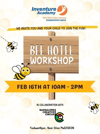 Ready to bee amazed? This poster announces our Bee Hotel Workshop in collaboration with Inventure Academy. It's a fun, hands-on activity for you and your child to build a cozy home for bees.