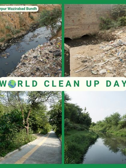 On World Cleanup Day, we highlight the transformation of Chakkarpur Wazirabad Bundh. From a choked, polluted drain to a clean, flowing water body and green pathway, this is the power of collective action.