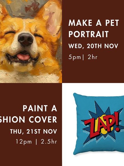 Our November calendar also had a "Make a Pet Portrait" class and a fun "Paint a Cushion Cover" workshop.