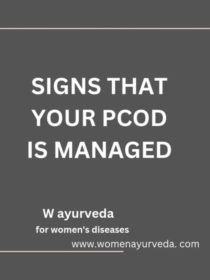 As we work together to manage your PCOD with natural remedies, it's important to recognize the signs of success. These positive changes indicate that your body is responding to the treatment and your hormones are rebalancing.