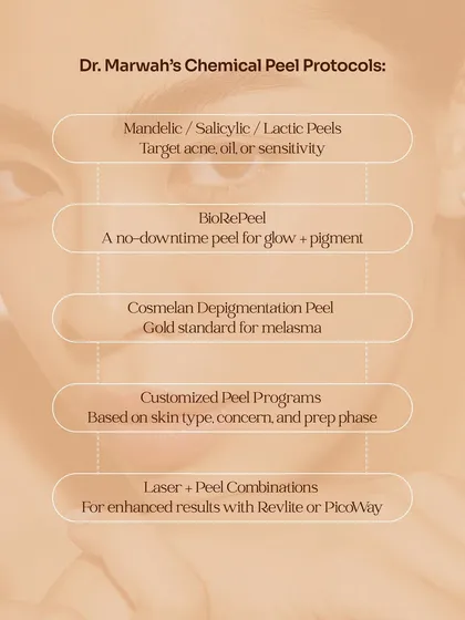 We offer a wide range of chemical peel protocols tailored to your needs. This includes Mandelic or Salicylic peels for acne, BioRePeel for glow, the gold-standard Cosmelan peel for melasma, and customized programs that combine peels with lasers like Revlite or PicoWay.