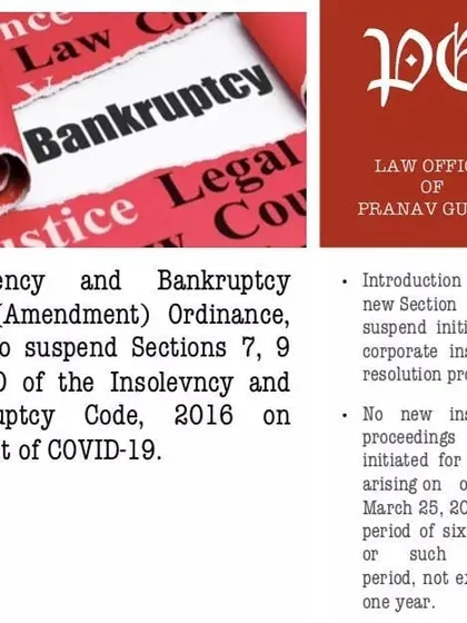 An overview of the IBC (Amendment) Ordinance, 2020, which suspended the initiation of CIRP due to COVID-19. I provide analysis on how such legislative changes impact ongoing and future insolvency matters.