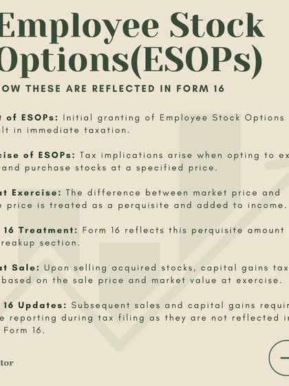 Employee Stock Options (ESOPs) have unique tax implications. This image explains how ESOPs are treated as a perquisite at the time of exercise and reflected in your Form 16.