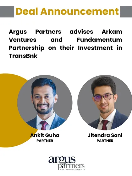 I advised venture capital firms Arkam Ventures and Fundamentum Partnership on their Series B investment in TransBnk, a fintech platform. This deal highlights my work in the fintech legal advisory space, guiding investors through fundraises that fuel innovation in banking infrastructure.