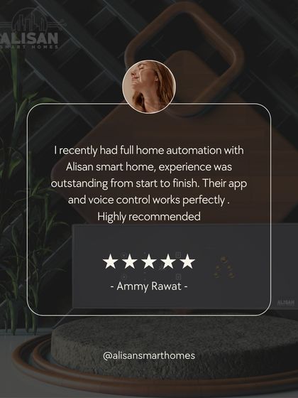 "Experience was outstanding from start to finish." Ammy Rawat recommends my service, noting that the app and voice control work perfectly for a seamless full home automation experience.