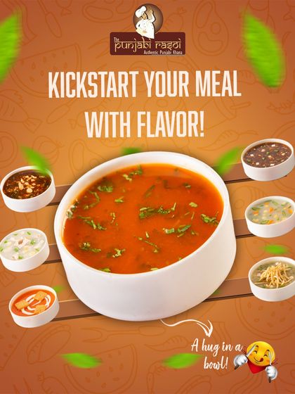 Kickstart your meal with flavor! This graphic displays our variety of soups, each one a warm hug in a bowl.