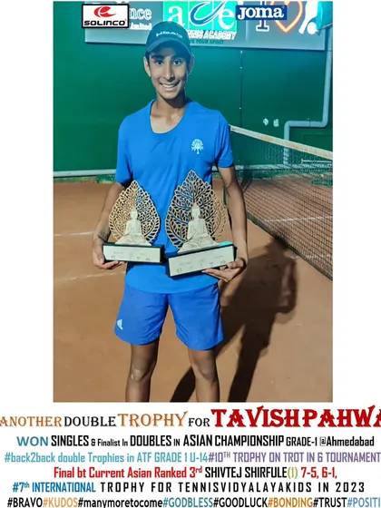 Another double trophy for Tavish Pahwa, winning Singles and finishing as a finalist in Doubles at the Asian Championship Grade-A in Ahmedabad. This was his 7th international trophy in 2023.