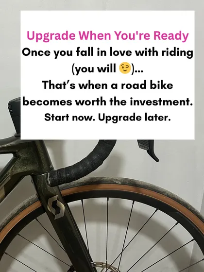 Once you fall in love with riding, and I promise you will, that's when investing in a road bike becomes worth it. My advice is always to start now with what you have and upgrade later when you're ready.