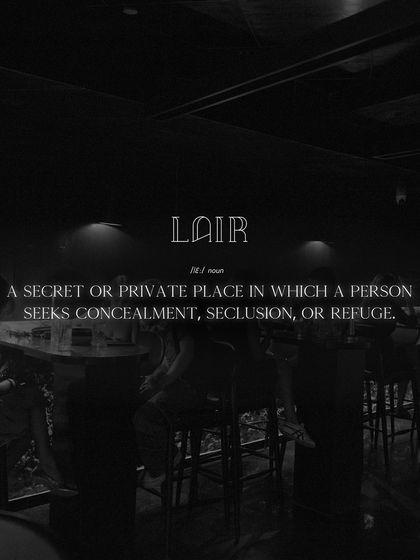 Within the walls of Lair, shadows play with secrets. We invite you to explore the concealed corners, where each step leads to a revelation waiting to be discovered.