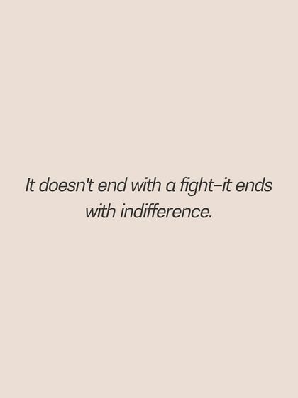 The end of a relationship isn't a loud fight. It's the silence of indifference, when you no longer care enough to even argue. Recognizing this is key to saving the connection before it's too late.