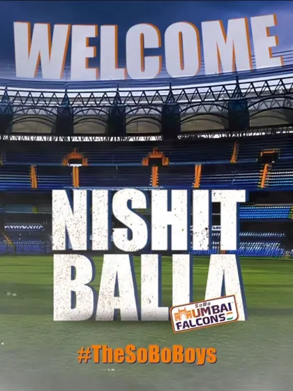 The official welcome graphic for Nishit Balla from the SOBO Mumbai Falcons. We provide the platform and training for players to get noticed by top-tier professional teams.