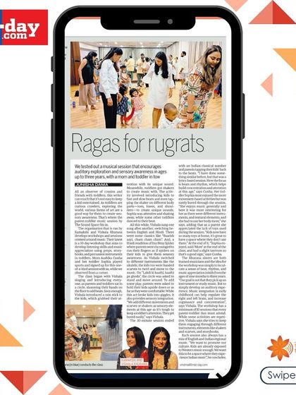 We were so excited to be featured in Sunday Mid-day. The article, "Ragas for rugrats," delves into our parent-toddler sessions and our philosophy of using movement and sensory elements to keep toddlers engaged.
