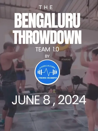 The official announcement poster for The Bengaluru Throwdown Team 1.0, calling all fitness enthusiasts to form a team and compete.