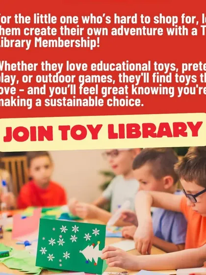 For the child who's hard to shop for, a toy library membership lets them create their own adventure. It's a sustainable choice you can feel great about.