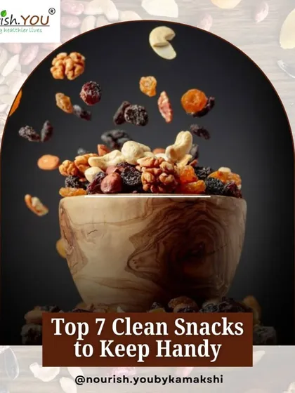 This image is the cover for my list of top 7 clean snacks to keep handy. It showcases a variety of healthy options like nuts, seeds, and fruits for mindful munching.