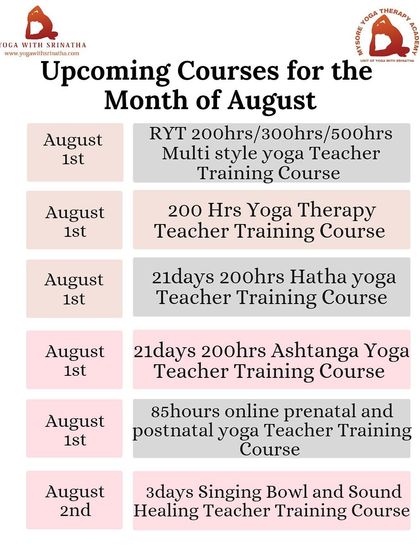 The schedule for our August courses, including Multi-style, Yoga Therapy, Hatha, Ashtanga, and Prenatal teacher trainings.